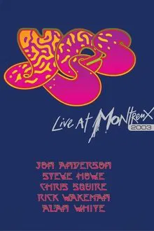Yes: Live at Montreux 2003 movie poster