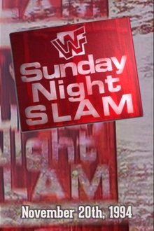 WWF Sunday Night Slam • November 20th, 1994 movie poster