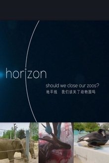 Horizon: Should We Close Our Zoos? movie poster