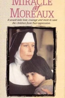 Miracle at Moreaux movie poster