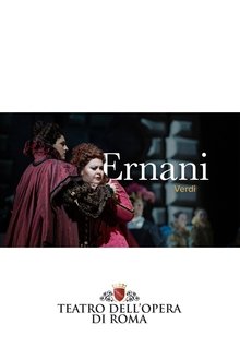 Ernani - ROMA movie poster