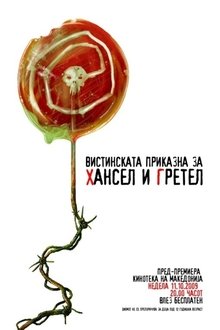 Hansel and Gretel - The True Story movie poster
