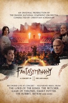 Fantasymphony II - A Concert of Fire and Magic movie poster