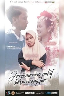 Janji Manise Pahit Karna Wong Tua tv show poster