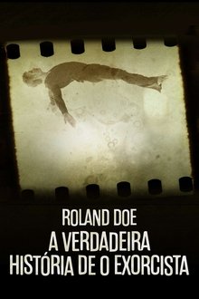 Poster do filme Roland Doe: A Verdadeira História de O Exorcista