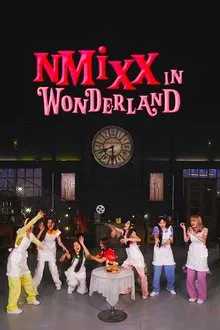 NMIXX in Wonderland tv show poster
