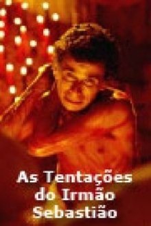 As Tentações do Irmão Sebastião movie poster