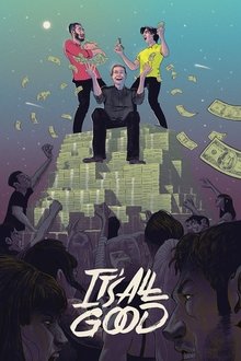 It's All Good movie poster