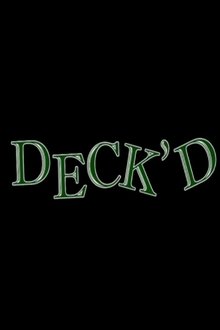 Deck'd movie poster