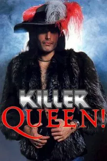 Killer Queen! movie poster