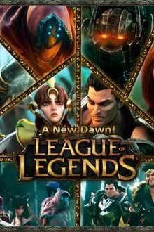 League of Legends: A New Dawn movie poster