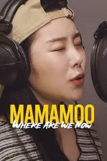MAMAMOO: Where Are We Now movie poster