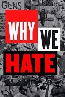 Why We Hate tv show poster