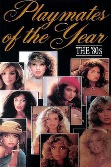 Playboy Playmates of the Year: The 80's movie poster