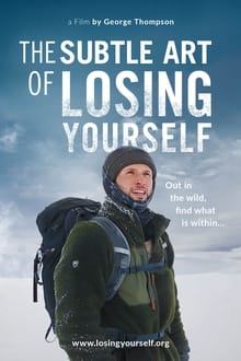 The Subtle Art of Losing Yourself movie poster