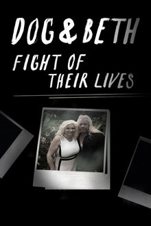 Dog & Beth: Fight of Their Lives movie poster