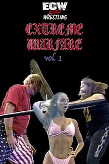 ECW Extreme Warfare Vol. 1 movie poster