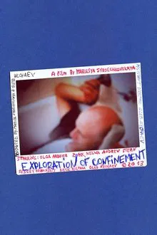 Exploration of Confinement movie poster