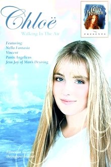 Chloe: Walking in the Air movie poster