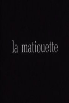 La Matiouette ou l'Arrière-pays movie poster