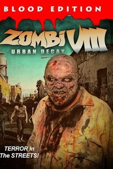 Poster do filme Zombi VIII: Urban Decay