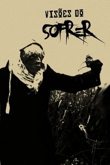 Poster do filme Visões do Sofrer