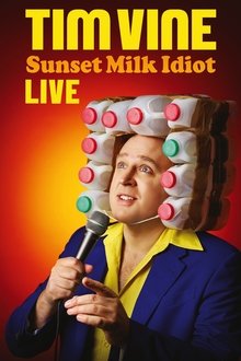 Tim Vine: Sunset Milk Idiot movie poster