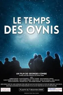Le Temps des ovnis movie poster