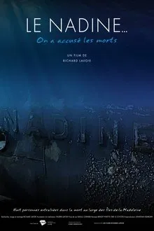 The Nadine... they accused the dead movie poster
