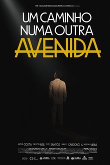 Um Caminho numa Outra Avenida movie poster