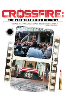 Crossfire: The Plot that Killed Kennedy movie poster