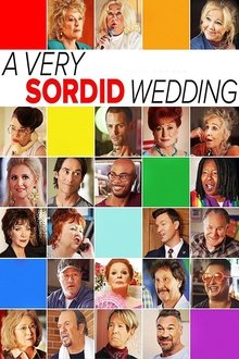 A Very Sordid Wedding movie poster