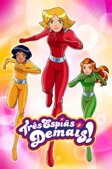 Poster da série Três Espiãs Demais!