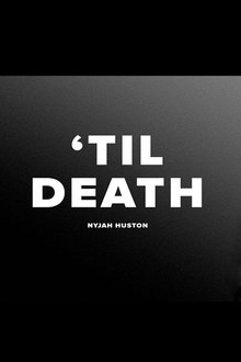 Nyjah - 'Til Death movie poster