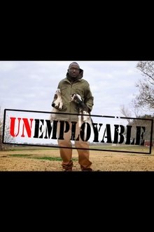 Unemployable movie poster