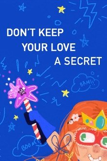 Don't Keep Your Love a Secret movie poster