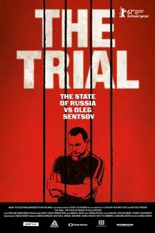 The Trial: The State of Russia vs Oleg Sentsov movie poster
