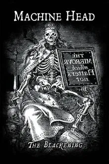 Machine Head - The Blackening (Special Edition) movie poster