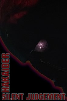 Hakaider: Silent Judgement movie poster