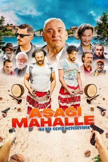 Aşağı Mahalle movie poster