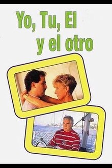 Yo, tú, el, y el otro movie poster
