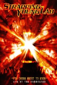 Poster do filme Strapping Young Lad: For Those Aboot to Rock