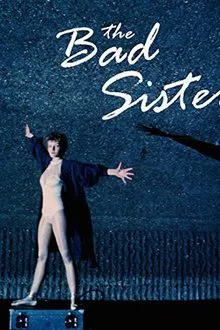 The Bad Sister movie poster