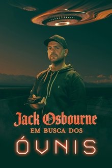 Poster do filme Jack Osbourne: Em Busca dos Óvnis