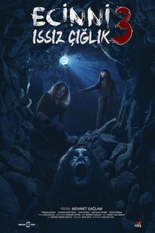 Ecinni 3: Issız Çığlık movie poster