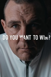 Do You Want To Win? movie poster