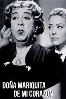 Doña Mariquita de mi corazón movie poster