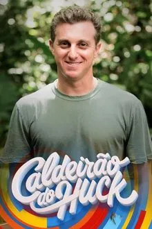 Caldeirão do Huck tv show poster