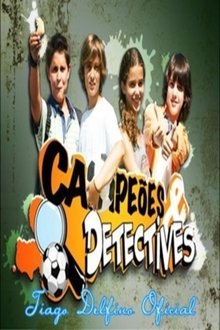 Campeões e Detectives tv show poster