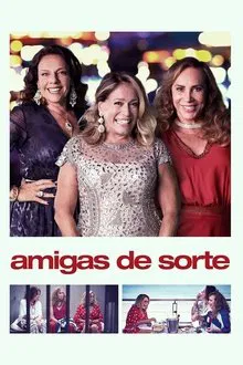 Amigas de Sorte movie poster